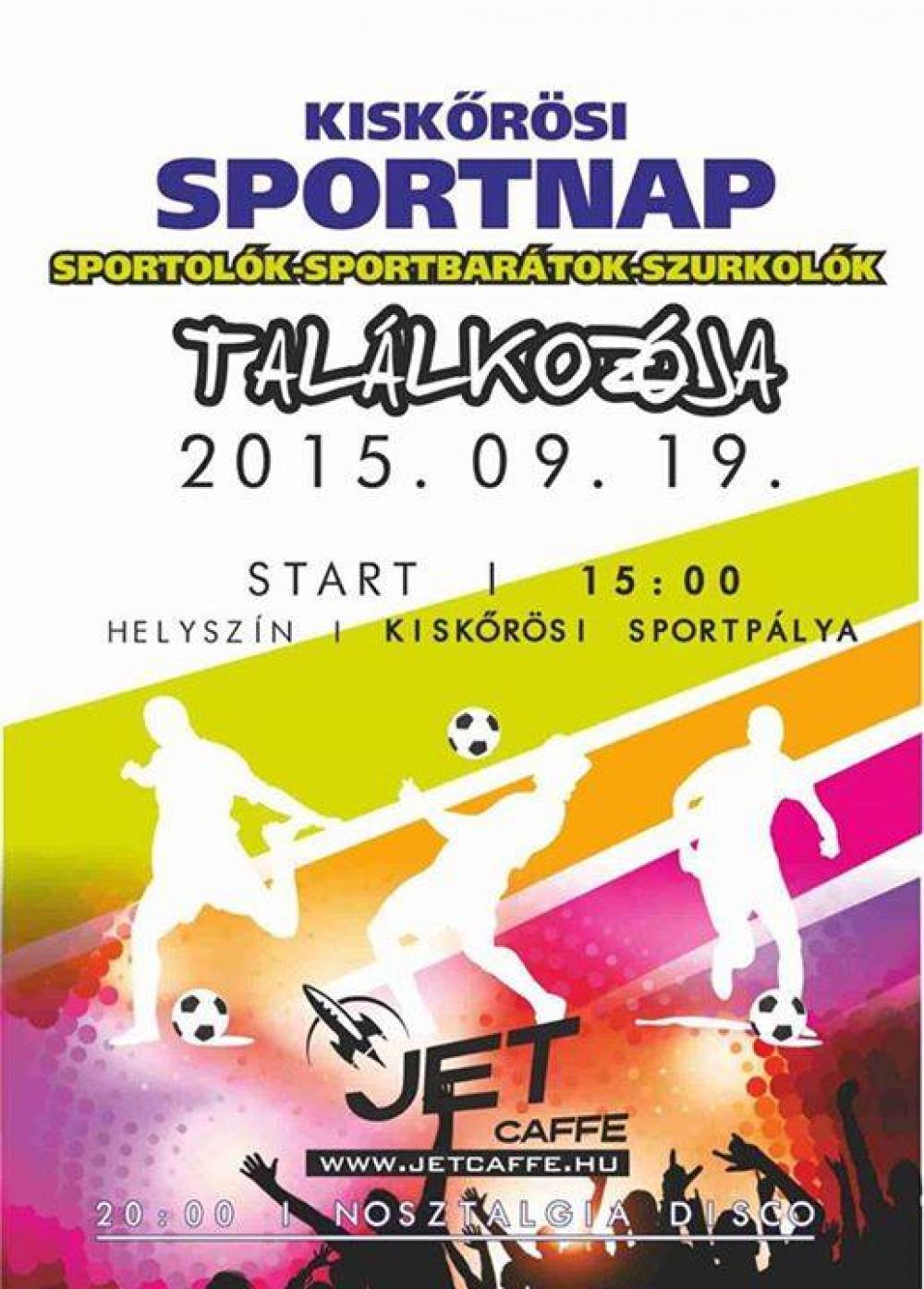 Kiskőrösi Sportnap 2015.