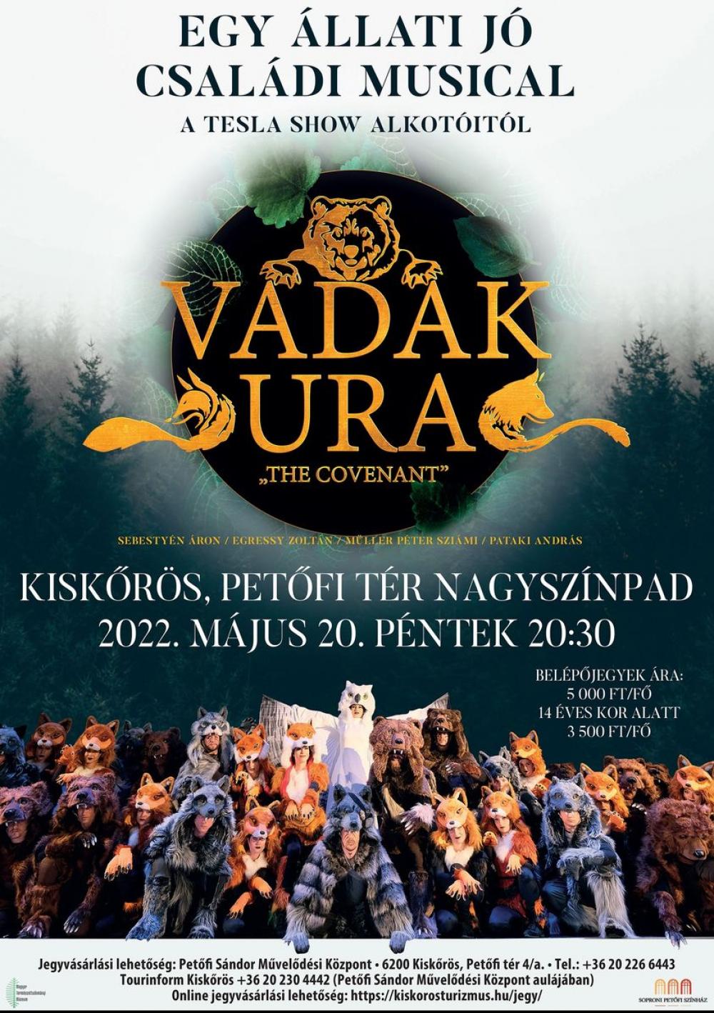 A Vadak ura musical Kiskőrösön