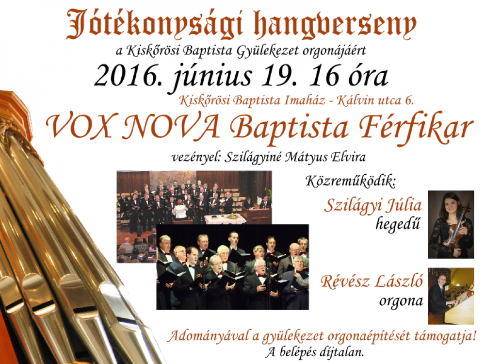 Jótékonysági hangverseny a Kiskőrösi Baptista Gyülekezet orgonájáért