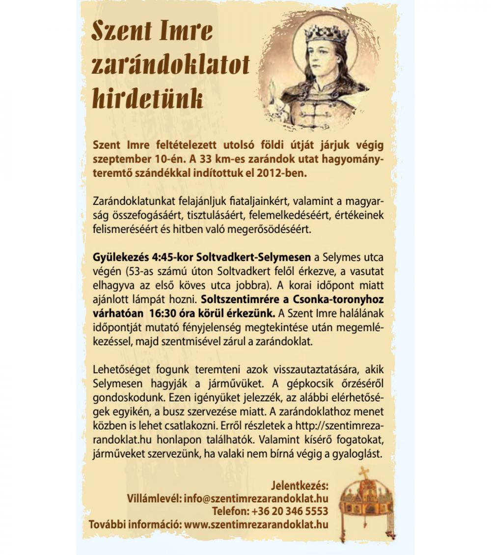 Ismét Szent Imre zarándoklatot hirdetnek