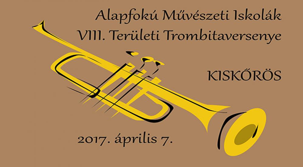 Alapfokú Művészeti Iskolák VIII.Területi Trombitaversenye